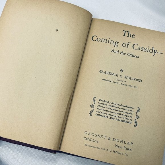 The Coming of Cassidy by Clarence E. Mulford Grosset Antique War Time Book - Picture 8 of 14